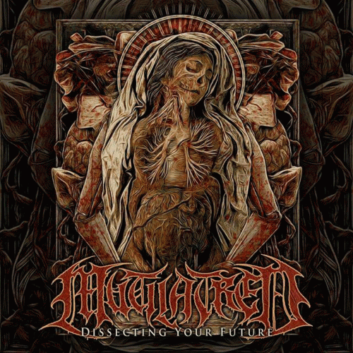 Mutilatred : Dissecting Your Future